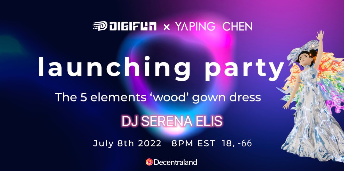 DigiFun x Yaping Chen ‘Wood’ Gown Launching Party