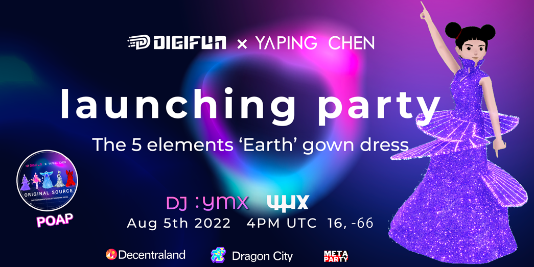 DigiFun x Yaping Chen ‘Earth’ Gown Launching Party